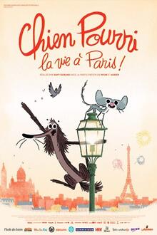Chien Pourri, la vie à Paris L'affiche du film Chien Pourri, la vie à Paris