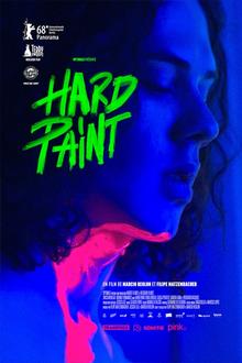 Hard Paint L'affiche du film Hard Paint