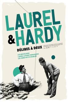 Laurel et Hardy Délires à deux L'affiche du film Laurel et Hardy Délires à deux