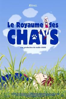 Le royaume des chats L'affiche du film Le royaume des chats