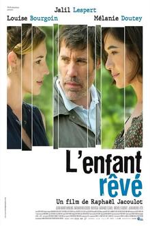 L'enfant rêvé L'affiche du film L'enfant rêvé