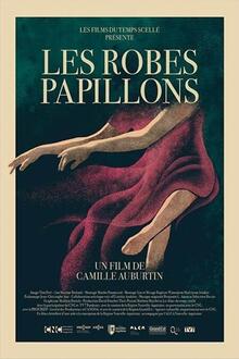 Visite d'équipe : Les robes papillons L'affiche du film Visite d'équipe : Les robes papillons