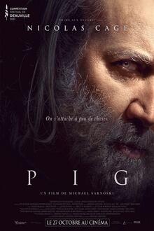 Pig L'affiche du film Pig
