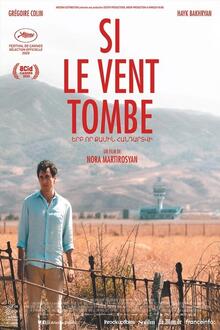Si le vent tombe L'affiche du film Si le vent tombe