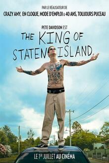 The King of Staten Island L'affiche du film The King of Staten Island