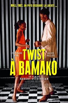 Twist à Bamako L'affiche du film Twist à Bamako